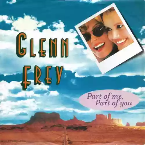 Cover Glenn Frey - Part Of Me, Part Of You