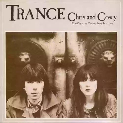 Cover Chris & Cosey - Trance