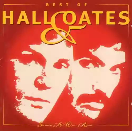 Cover di Best Of Hall & Oates: Starting All Over Again