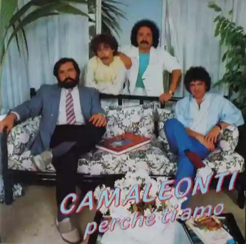 Cover I Camaleonti - Perchè Ti  Amo