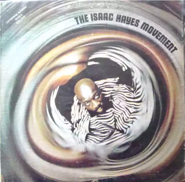 Isaac Hayes: The Isaac Hayes Movement