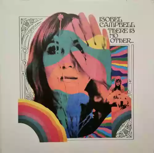 Cover Isobel Campbell - There Is No Other...