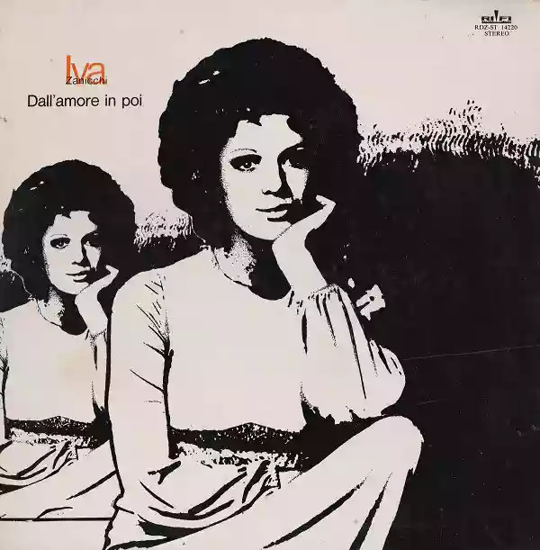 Iva Zanicchi: Dall'Amore In Poi
