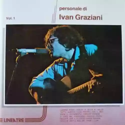 Cover Ivan Graziani - Personale Di Ivan Graziani Vol. 1