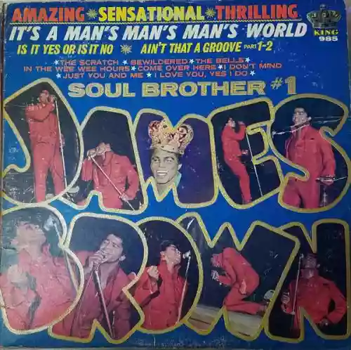 Cover James Brown - It's A Man's Man's World: Soul Brother #1