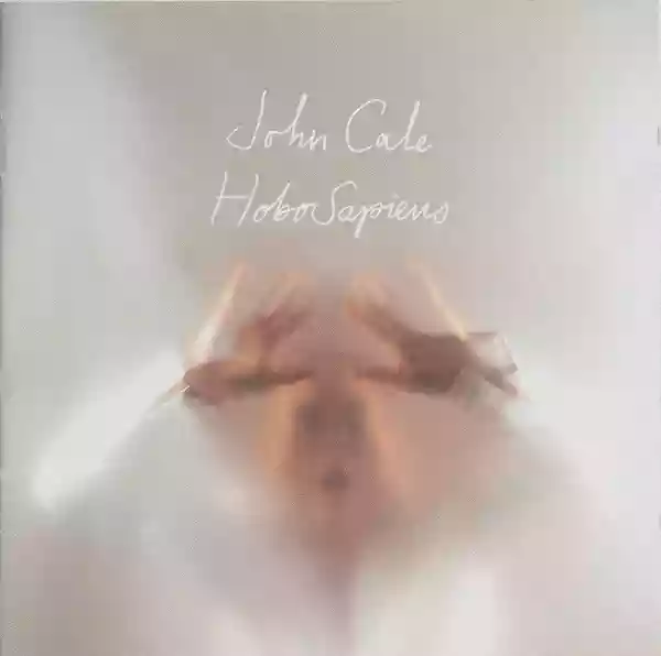 John Cale: Hobo Sapiens