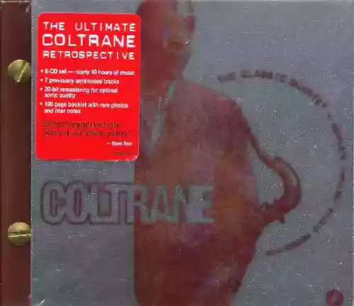Cover John Coltrane - The Classic Quartet - Complete Impulse! Studio Recordings