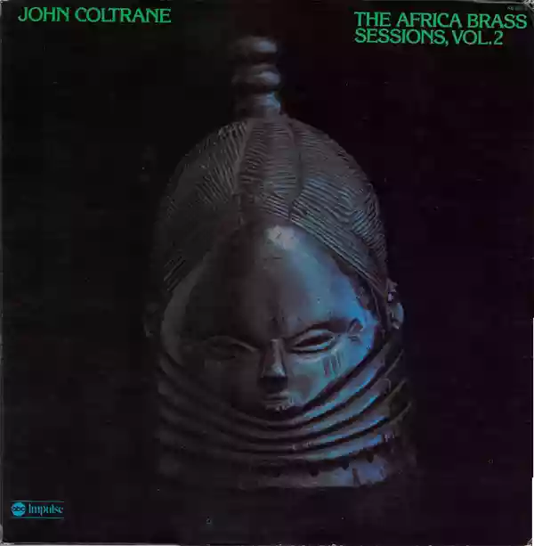 John Coltrane: The Africa Brass Sessions, Vol. 2