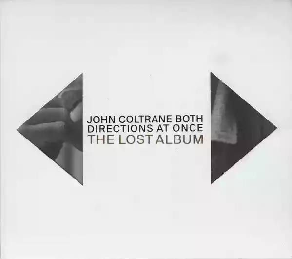 John Coltrane: Both Directions At Once: The Lost Album
