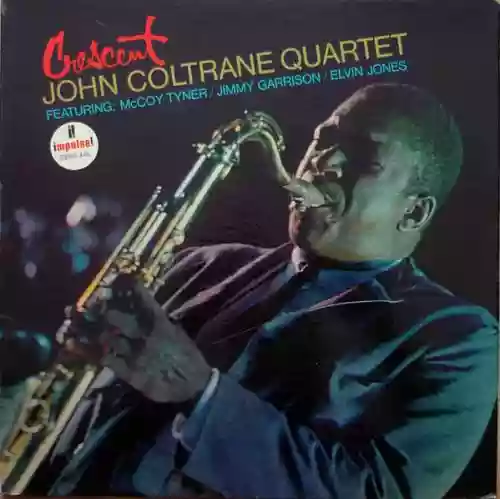 Cover John Coltrane Quartet - Crescent