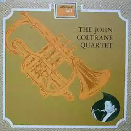 Cover John Coltrane Quartet - The John Coltrane Quartet