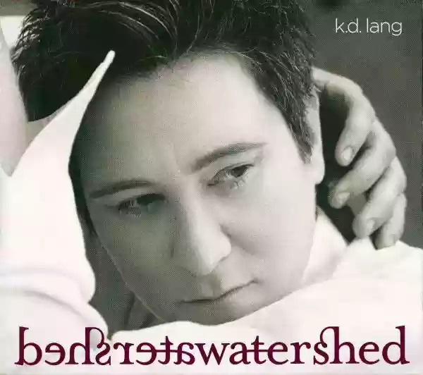 k. d. Lang: Watershed