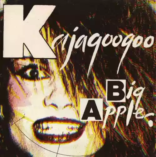 Cover Kajagoogoo - Big Apple