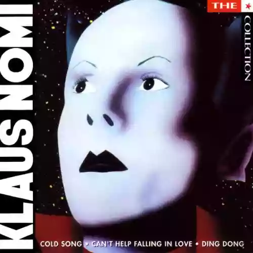 Cover Klaus Nomi - The ★ Collection