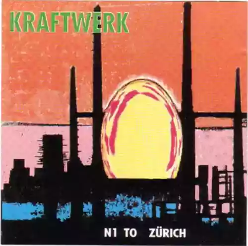 Cover Kraftwerk - N1 To Zürich