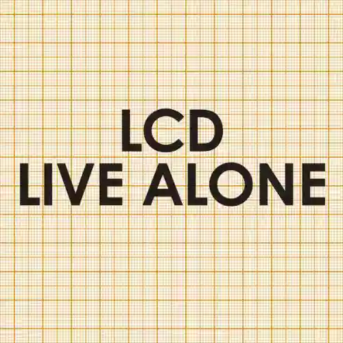 Cover LCD Soundsystem - Live Alone