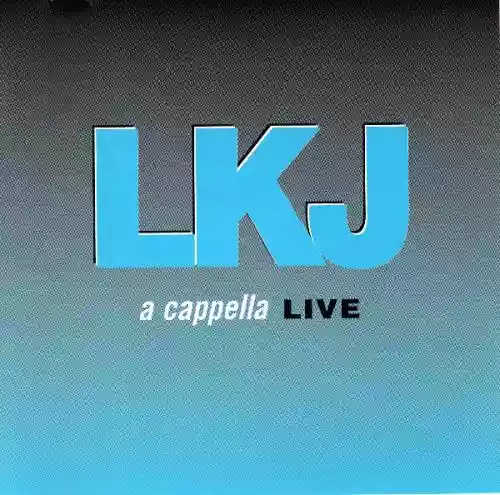 Cover Linton Kwesi Johnson - A Cappella Live