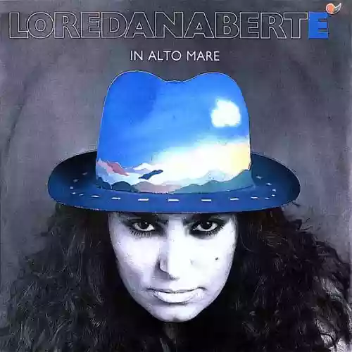 Cover Loredana Bertè - In Alto Mare