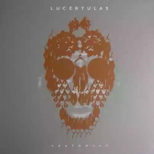 Cover Lucertulas - Anatomyak