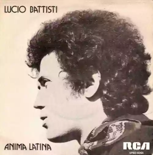 Cover Lucio Battisti - Anima Latina / Due Mondi