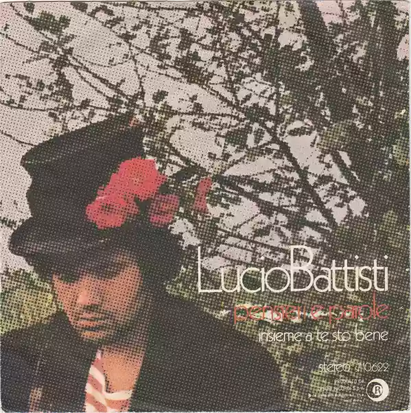 Lucio Battisti: Pensieri E Parole