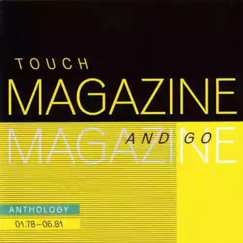 Cover di Touch And Go : Anthology 01.78-06.81