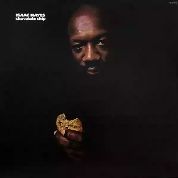 Isaac Hayes: Chocolate Chip