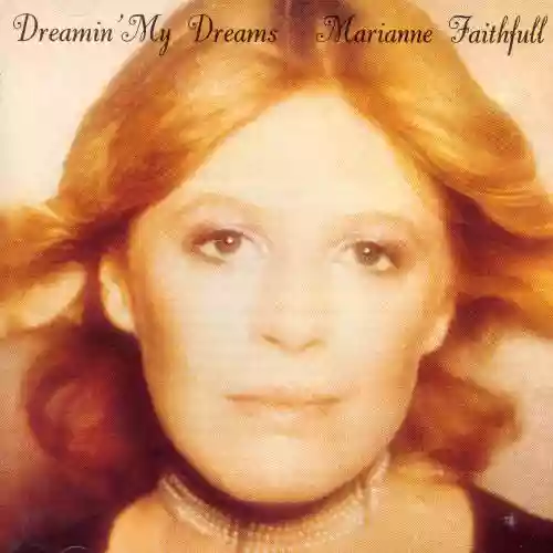 Marianne Faithfull: Dreamin' My Dreams