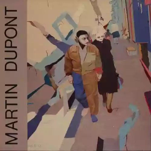 Cover Martin Dupont - Just Because...
