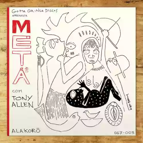 Cover Metá Metá - Alakorô