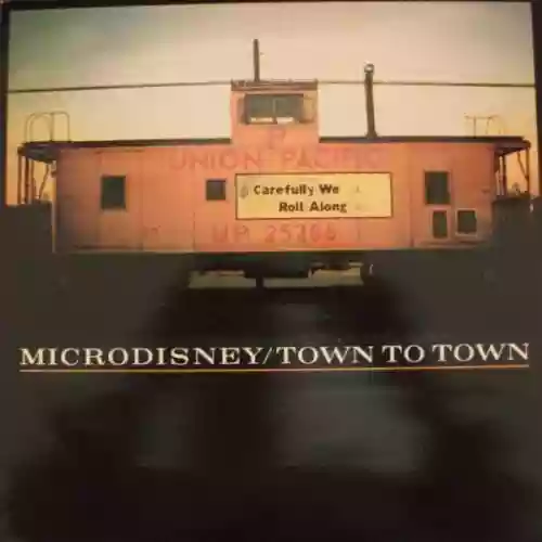 Cover Microdisney - Town To Town