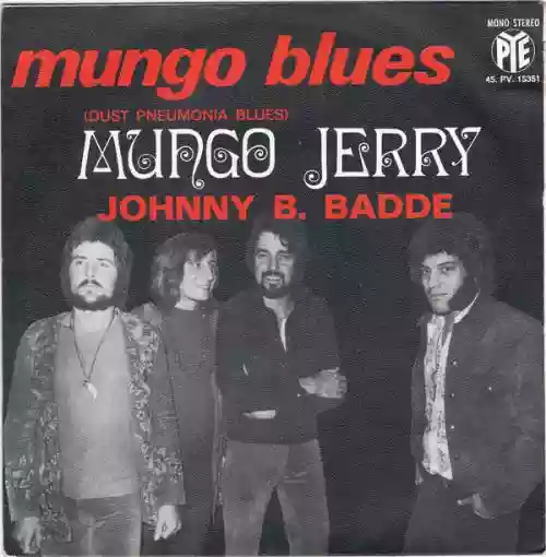 Cover Mungo Jerry - Mungo Blues (Dust Pneumonia Blues)