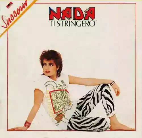 Cover Nada Malanima - Ti Stringerò