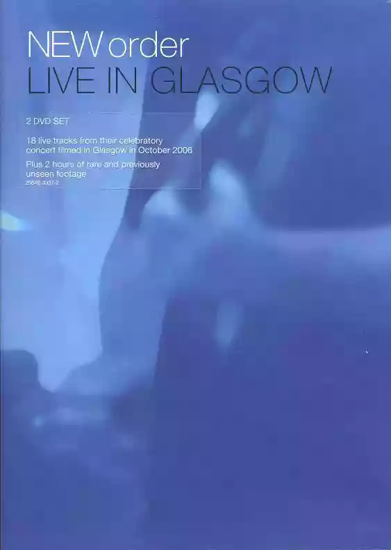 New Order: Live In Glasgow
