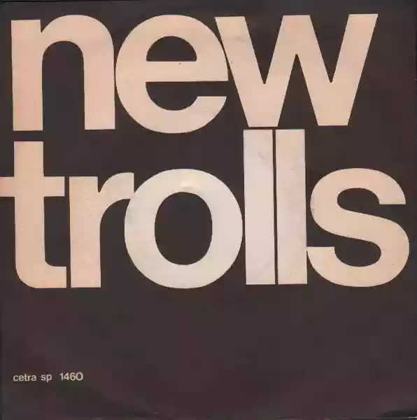 New Trolls: La Prima Goccia Bagna Il Viso