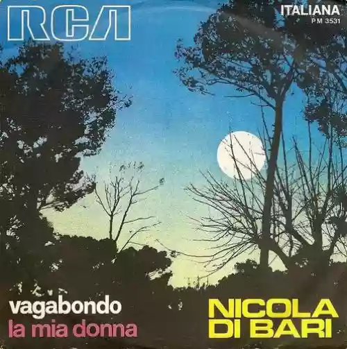 Cover Nicola di Bari - Vagabondo / La Mia Donna