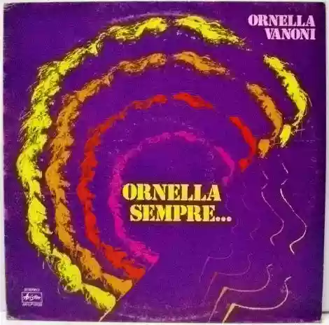 Ornella Vanoni: Ornella Sempre...