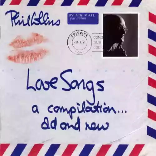 Cover Phil Collins - Love Songs (A Compilation... Old And New)