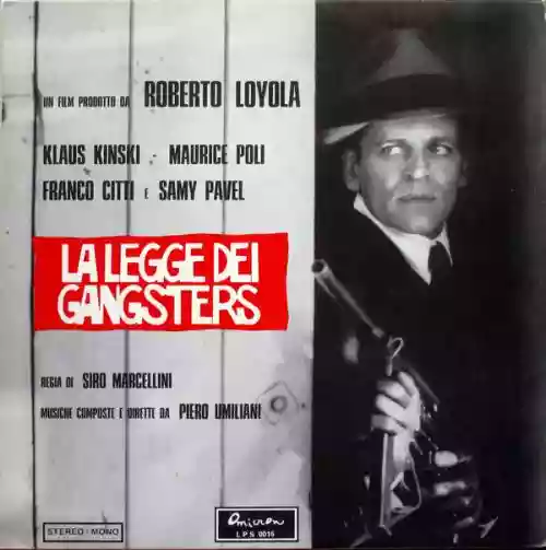 Cover Piero Umiliani - La Legge Dei Gangsters (Colonna Sonora Originale Del Film)
