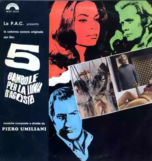 Cover Piero Umiliani - 5 Bambole Per La Luna D'Agosto (La Colonna Sonora Originale Del Film)