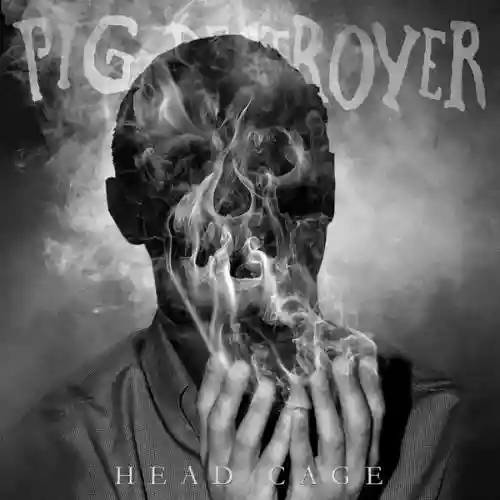 Cover Pig Destroyer - Head Cage
