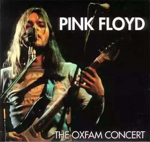 Cover Pink Floyd - The Oxfam Concert