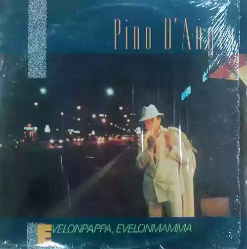 Cover Pino D'Angiò - Evelonpappa, Evelonmamma