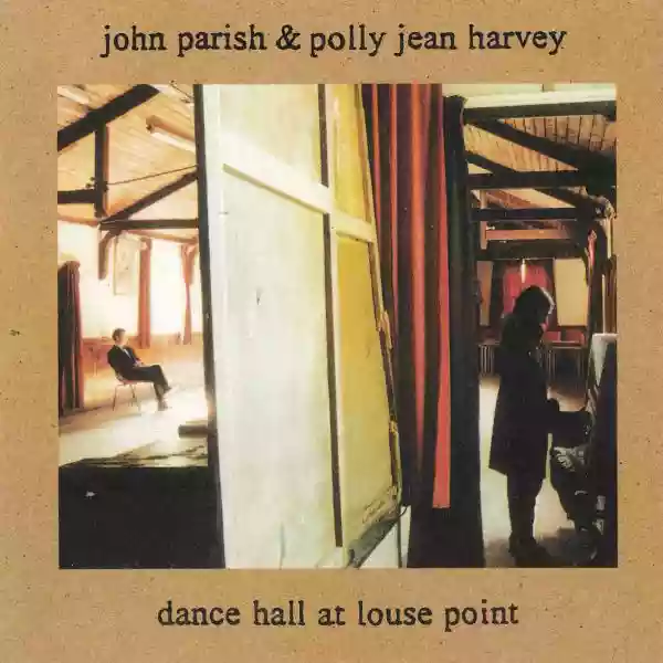 PJ Harvey: Dance Hall At Louse Point