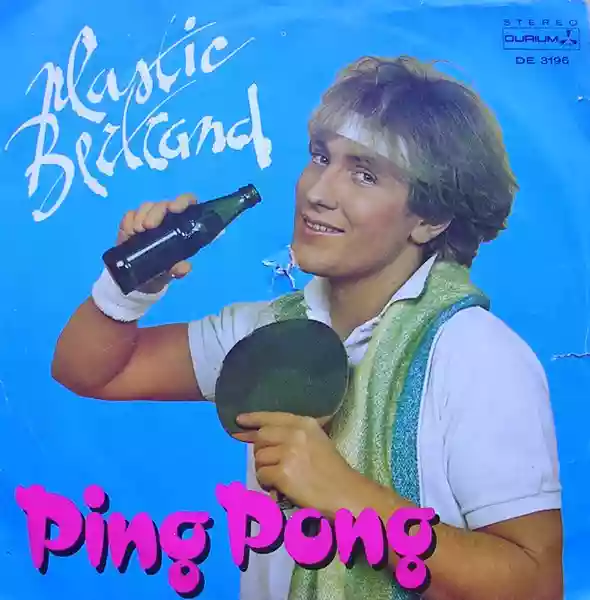 Plastic Bertrand: Ping Pong