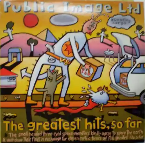 Cover Public Image Ltd - The Greatest Hits, So Far