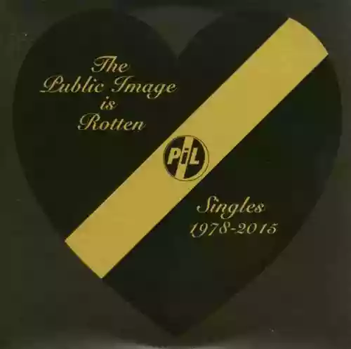 Cover di The Public Image Is Rotten (Songs From The Heart)