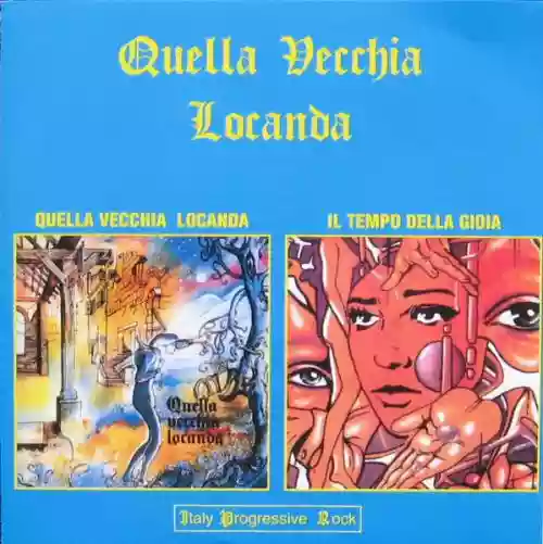 Cover Quella Vecchia Locanda - Quella Vecchia Locanda / Il Tempo Della Gioia