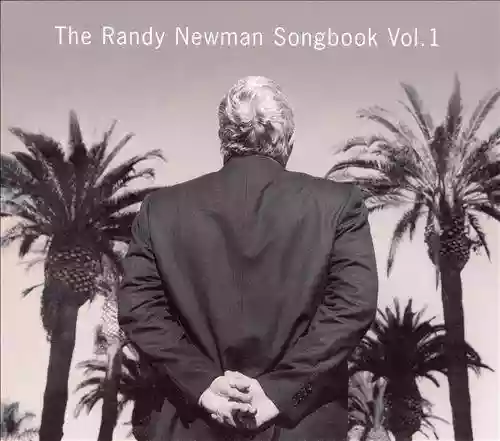 Cover di The Randy Newman Songbook Vol.1