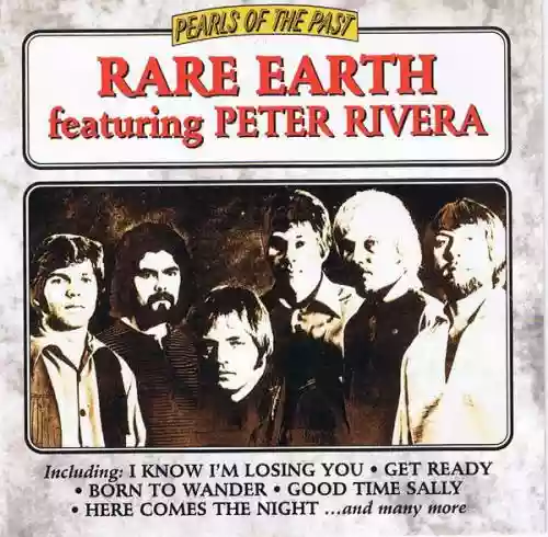 Cover Rare Earth - Rare Earth Featuring Peter Rivera